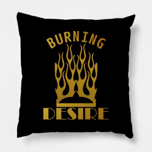 BURNING DESIRE Pillow