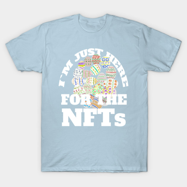 Discover nft easter eggs - Easter Egg Hunt - T-Shirt