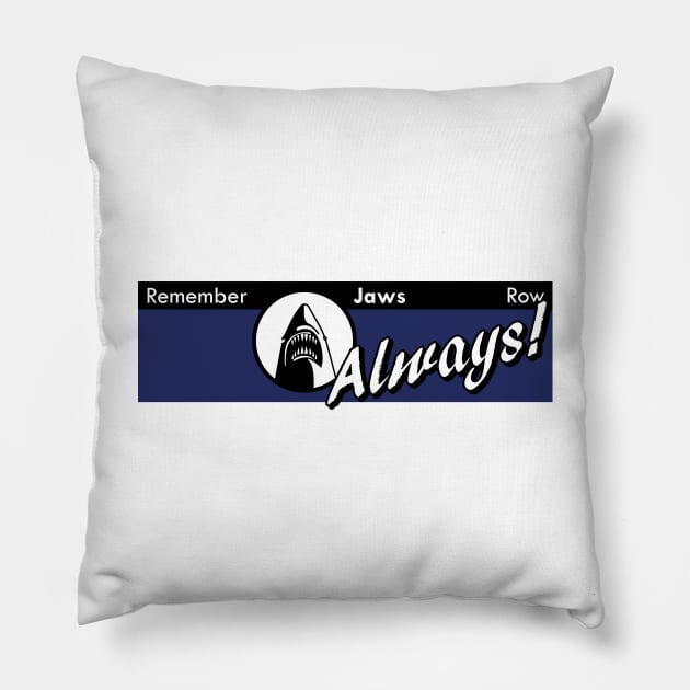 Remember Jaws Parking Sign Pillow by Underdog Designs