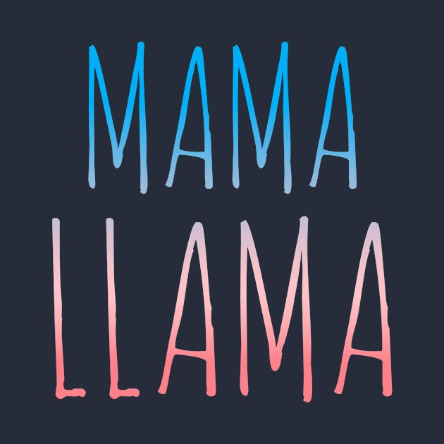 Mama Llama by GwennyDon'tCare