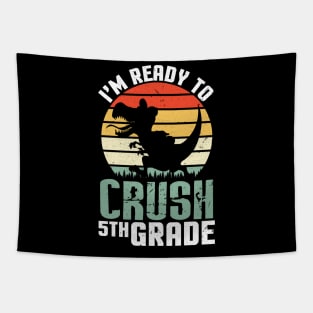 Dinosaur Student Back To School I'm Ready To Crush 5th Grade Tapestry