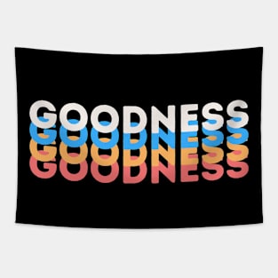 Inspirational Words - positive words - inspirational sayings - Goodness Tapestry