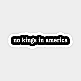 No-kings-in-america Magnet