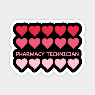 Pharmacy Technician Day Pharmacy Magnet