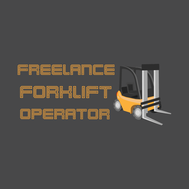 Freelance Forklift Operator by Veiovis