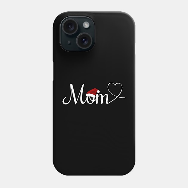 I Love Mom Cute Mom Christmas Phone Case by Lulaggio