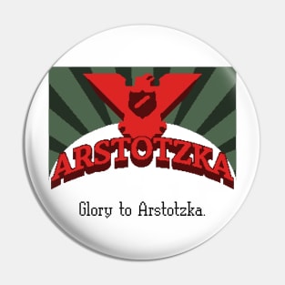 Glory To Arstotzka Pin