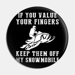 Roar of Laughter - Keep Off My Snowmobile Funny Tee & Hoodie! Pin