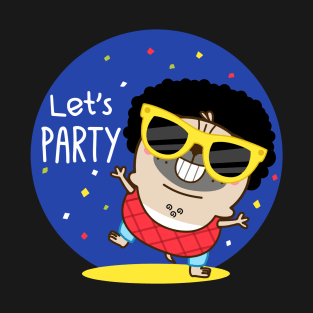 Let's Party T-Shirt