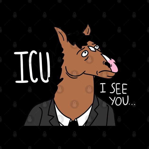 Icu i see you by 1001 Artwork