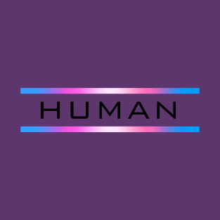 Trans is Human T-Shirt