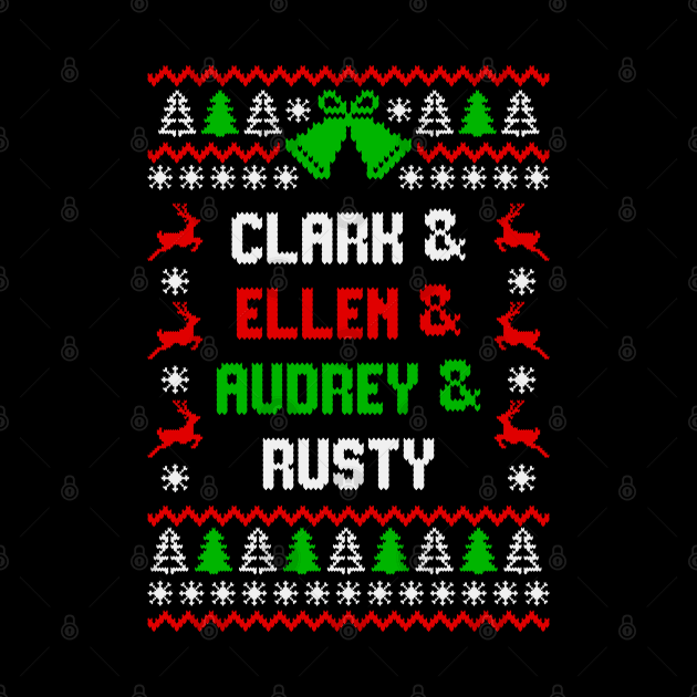 Christmas Vacation Clark Ellen Rusty Audrey Eddie Funny T-Shirt by Hobbybox