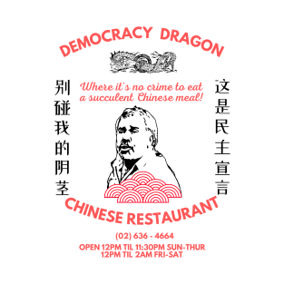 Succulent Chinese Meal Democracy Manifest T-Shirt