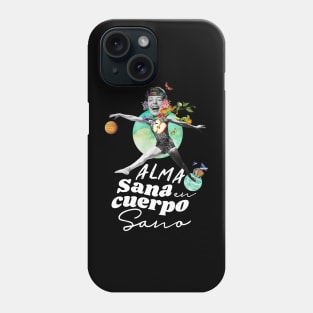 Healthy Soul in a Healthy Body Phone Case