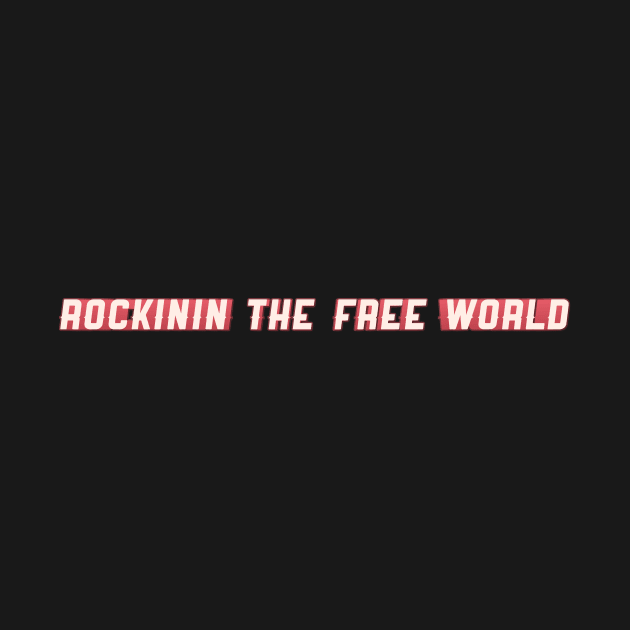 Rockinin The Free World by RivaldoMilos