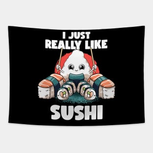 I Just Really Like Sushi Kawaii Food Japanese Anime Sushi Tapestry