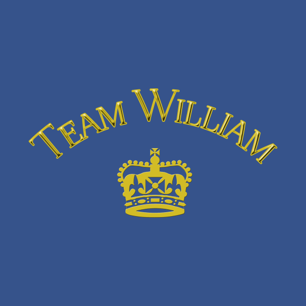 TEAM WILLIAM WITH CROWN by Scarebaby