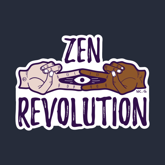 Zen Revolution by The Soul Creative