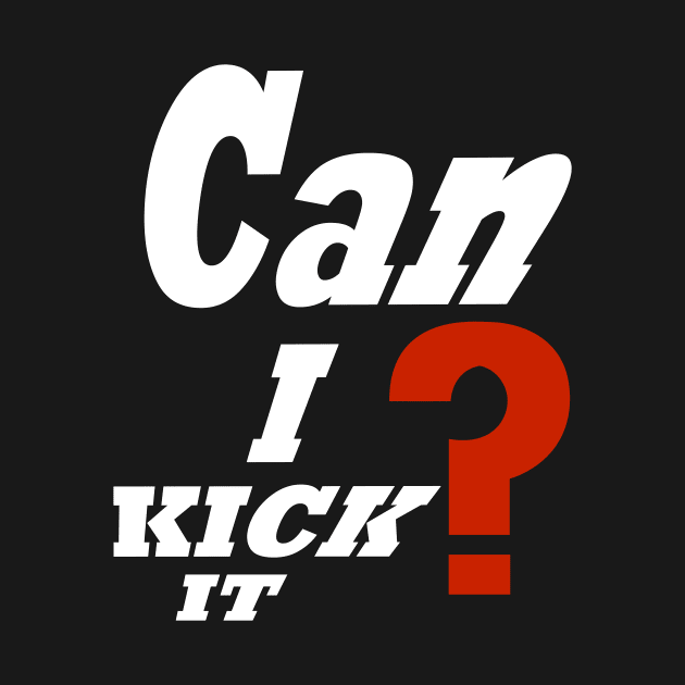 Can i kick it ? by ARTA-ARTS-DESIGNS