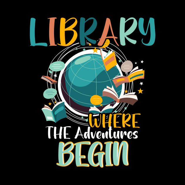 Library Books Where Adventure Begins - Librarian Reader by Sky full of art