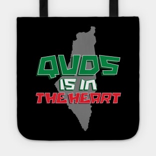 Quds is in the heart - Free Palestine Tote