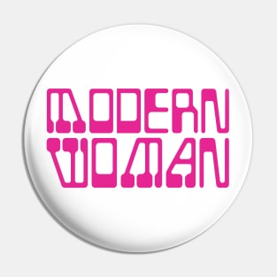 Modern Woman Pin