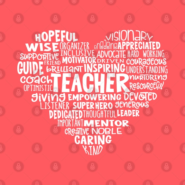 Teacher Heart Word Cloud by Jitterfly