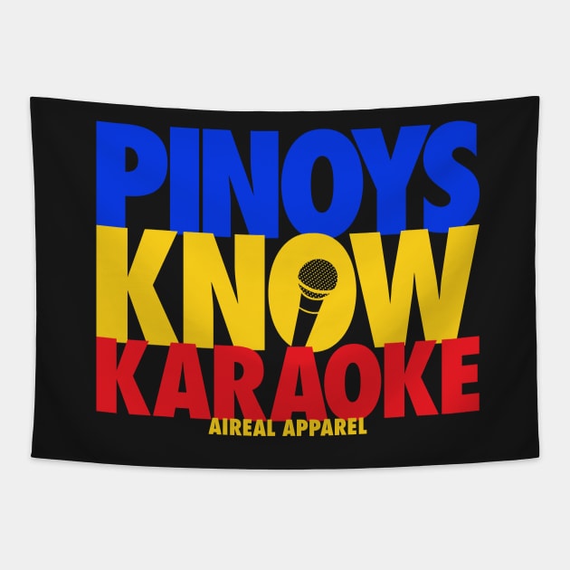 Pinoys Know Karaoke Tapestry by airealapparel