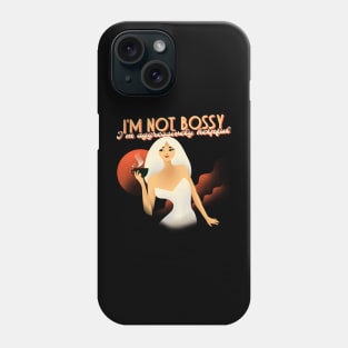 I'm not bossy, i'm aggressively helpful Phone Case