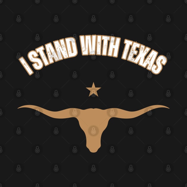 I stand with Texas by la chataigne qui vole ⭐⭐⭐⭐⭐