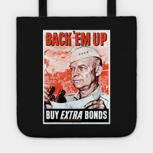 WWII War Bonds Propaganda Poster w/ General Dwight Eisenhower looking into the distance. Tote