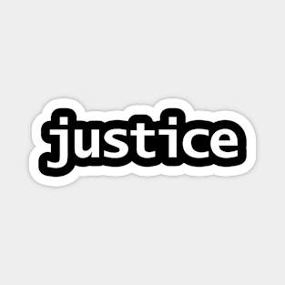 Minimal Typography Justice White Text Magnet