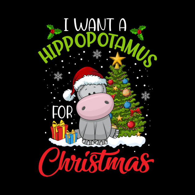 I Want A Hippopotamus For Christmas Cute Gift Xmas Costume by webster