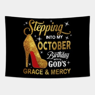 Stepping Into My October Birthday With God's Grace And Mercy Tapestry