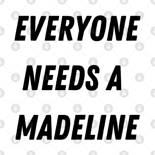 Madeline Name Design Everyone Needs A Madeline by Alihassan-Art