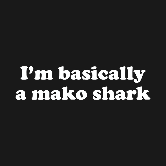 Funny Mako Shark Gift by JKFDesigns