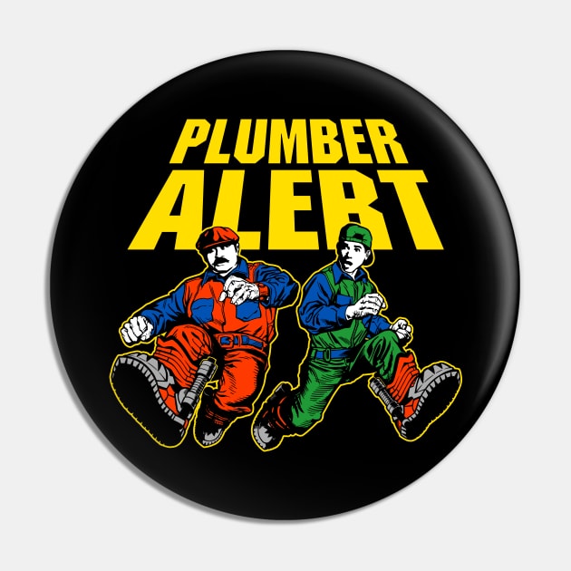 PLUMER ALERT SECOND-WARNING / Black variant Pin by Campesino