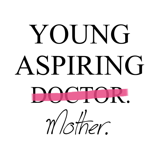 Young Aspiring Mother Mother TShirt TeePublic