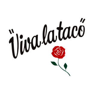 Tortilla Jacks Viva la Taco T-Shirt