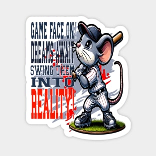 Hit Your Dreams Out of the Park Magnet