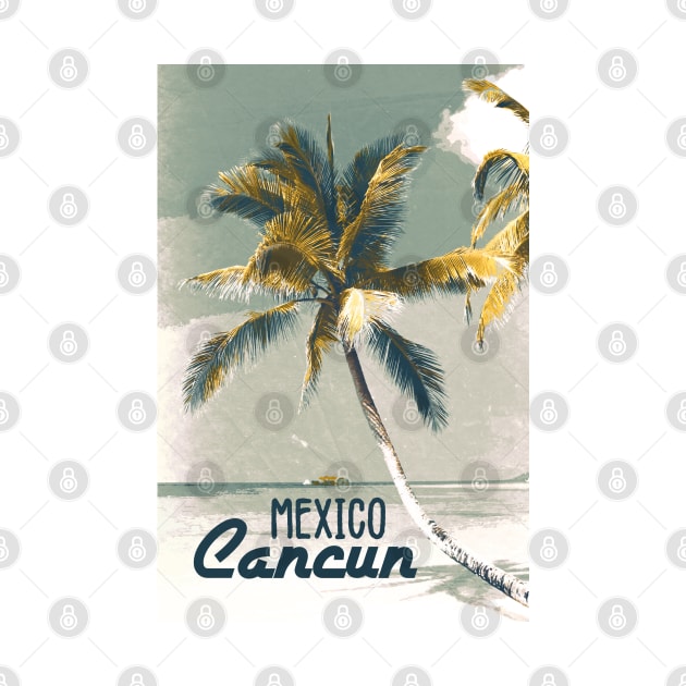 Cancun Mexico Vintage style poster Art Most Beautiful Beaches on Earth by Naumovski