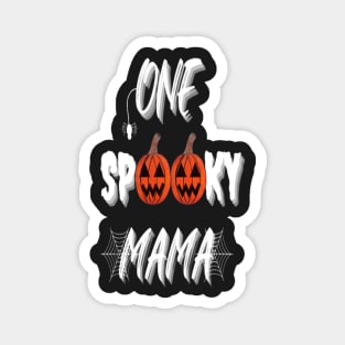 One Spooky Mama, Funny Halloween Gift Idea (Portrait) Magnet