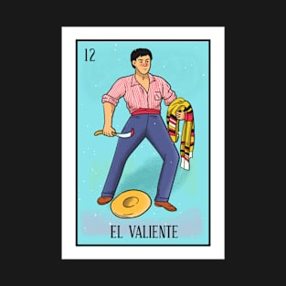 Mexican Loteria 12 El Valiente The Brave Man T-Shirt