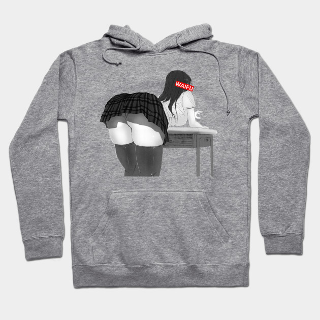 Waifu Bend Over Desk Waifu Bend Over Desk Hoodie Teepublic Uk