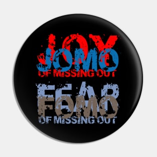 JOMO vs FOMO - Joy vs Fear of missing out Pin