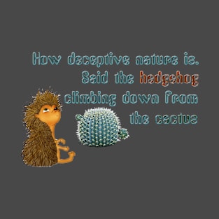Hedgehog and cactus T-Shirt