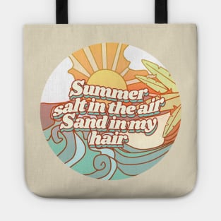 Summer Salt In The Air Sand In My Hair Tote