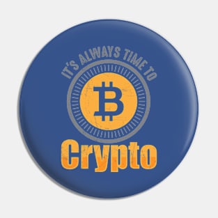 It's Always Time To Crypto Pin