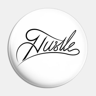 Hustle Pin