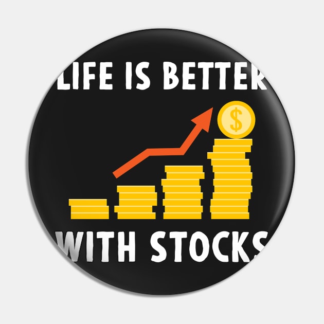 Stock Exchange Gift Life Is Better With Stocks Pin by Mesyo